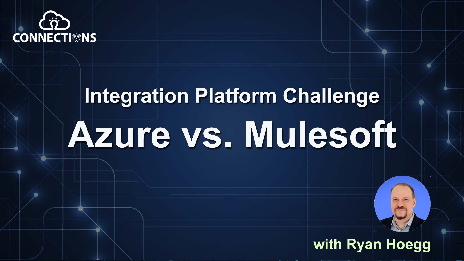 Azure Integration Services Vs Mulesoft Integration Platform Challenge: Azure vs. Mulesoft | Apptigent